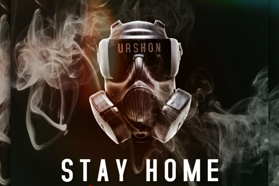 Read more about the article MR URSHON – “Stay Home” Exclusive Review!